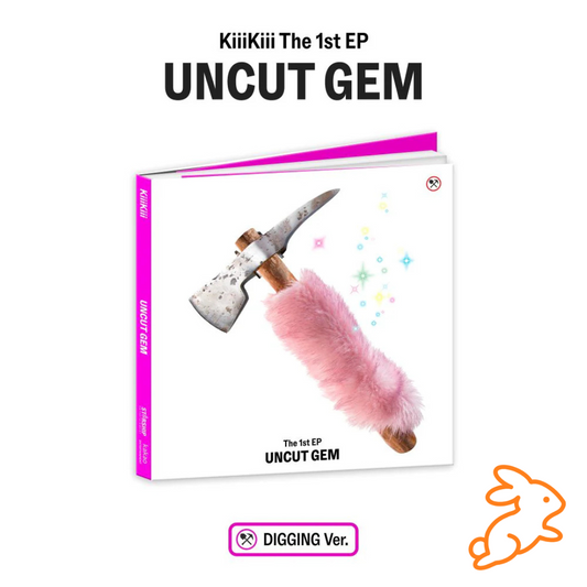 KiiiKiii - UNCUT GEM (DIGGING ver.)